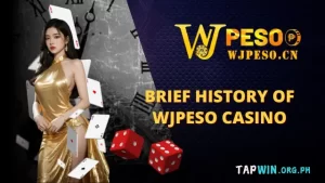 Brief History of WJPESO Casino