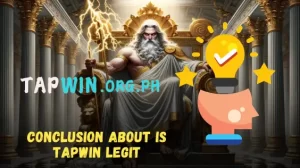 Conclusion about Is Tapwin Legit