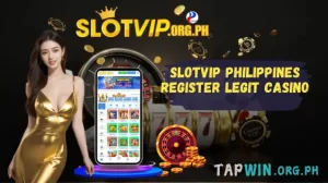 Slotvip Philippines Register Legit Casino