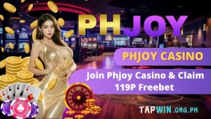 join phjoy casino tapwin