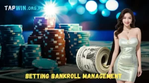 Betting Bankroll Management